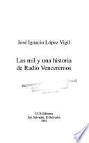 Las mil y una historias de Radio Venceremos