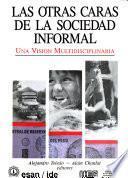 Las Otras caras de la sociedad informal