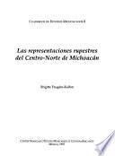 Las representaciones rupestres del centro-norte de Michoacán