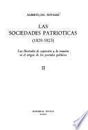Las Sociedades Patrioticas (1820-1823) Vol 1