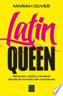 Latin Queen