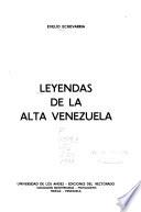 Leyendas de la alta Venezuela