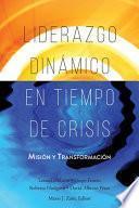 Liderazgo Dinámico en Tiempo de Crisis