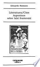 Literatura/cine argentinos sobre la(s) frontera(s)