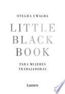 Little Black Book para mujeres trabajadoras