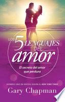 Los 5 Lenguajes del Amor (Revisado)