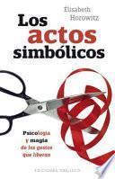 Los Actos Simbolicos