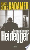 Los caminos de Heidegger