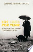 Los cines por venir