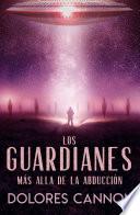 LOS GUARDIANES