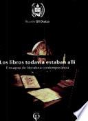 Los libros todavía estaban allí