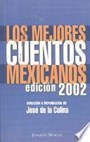 Los mejores cuentos mexicanos