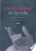 Los Misterios de la Vida