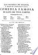 Los montes de Gelboe, y David perseguido ; comedia famosa