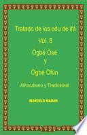 LOS ODU DE IFA VOL. 8 OGBE OSE-OGBE OFUN