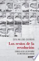 Los restos de la revolución