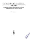 Los sótanos de la democracia chilena, 1938-1964