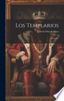 Los Templarios: Novela...