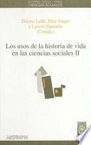 Los usos de la historia de vida en las ciencias sociales. II