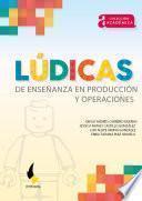 Lúdicas de enseñanza en producción y operaciones