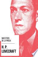 Maestros de la Prosa - H. P. Lovecraft