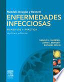 Mandell, Douglas y Bennet Enfermedades infecciosas. Principios y práctica + acceso online