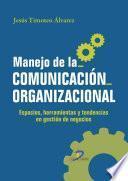 Manejo de la comunicación organizacional