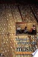 Manual de antropología de la música