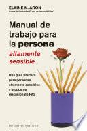 Manual de trabajo para la persona áltamente sensible