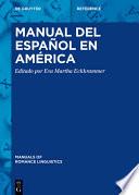 Manual del español en América