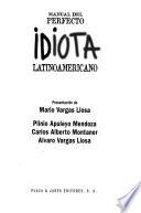 Manual del perfecto idiota latinoamericano