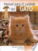 Manual Para El Cuidado De Los Gatos / The Cat Owner's Handbook