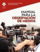Manual para la observación de medios