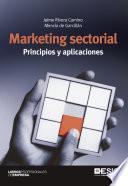 Marketing sectorial: Principios y aplicaciones