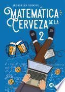 Matemática de la cerveza 2