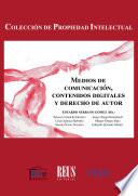 Medios de comunicación, contenidos digitales y derecho de autor