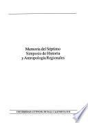 Memoria del Séptimo Simposio de Historia y Antropología Regionales