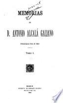 Memorias de D. Antonio Alcalá Galiano