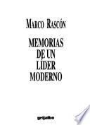 Memorias de un líder moderno