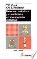 Métodos cualitativos y cuantitativos en investigación evaluativa