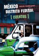 México Distrito Federal. Cuentos