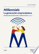 Millennials, la generación emprendedora