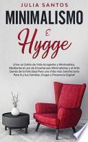 Minimalismo e Hygge