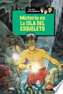 Misterio en la isla del esqueleto (Los tres investigadores 6)