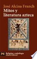 Mitos y literatura azteca