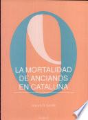 Mortalidad de ancianos en catalunya, La