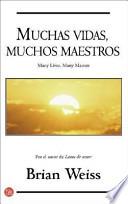 Muchas Vidas, Muchos Maestros