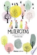 Mujercitas [Versión íntegra ilustrada]