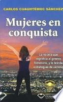 Mujeres de conquista