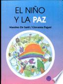 Niño Y la Paz, El